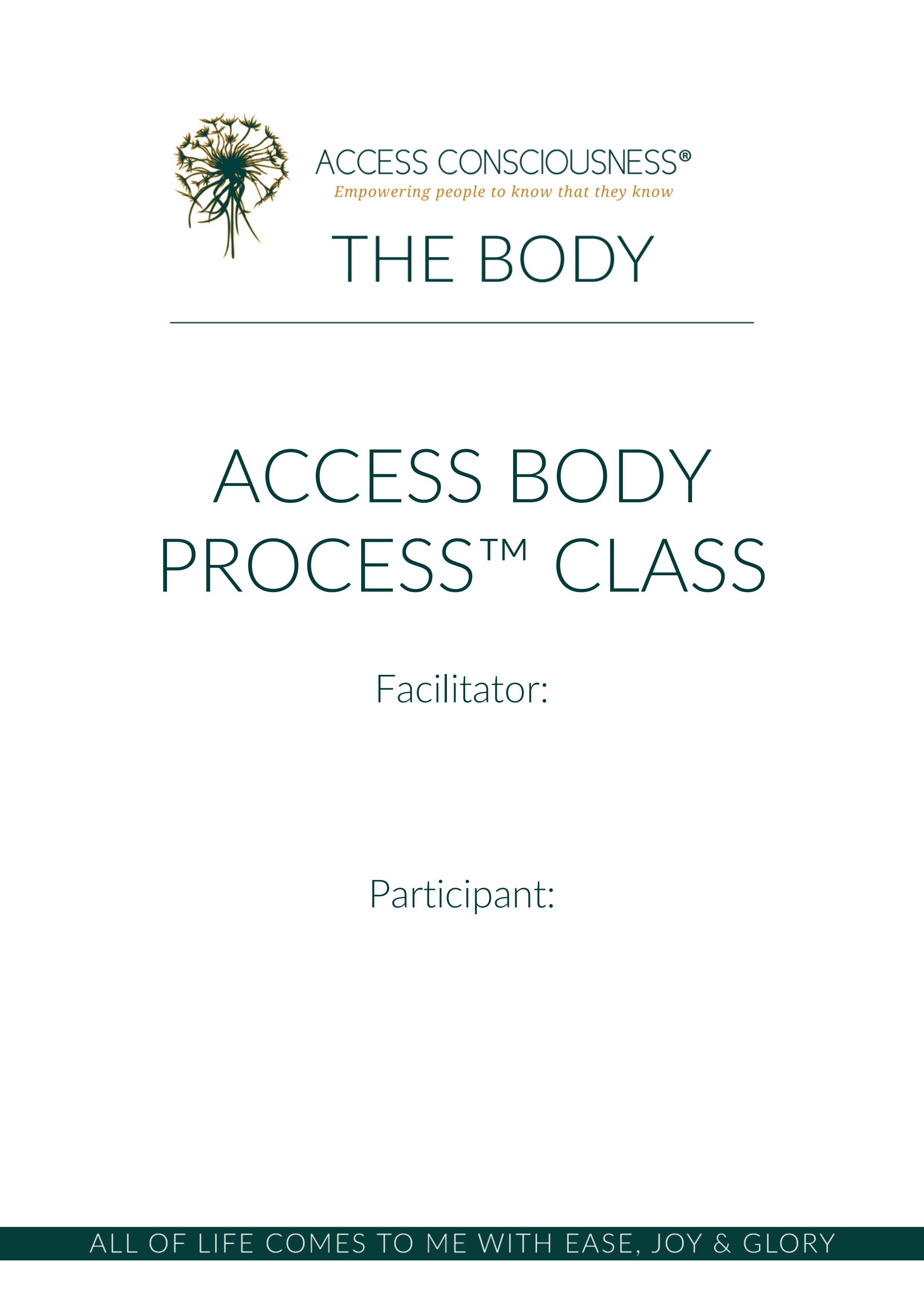 Access Body Process